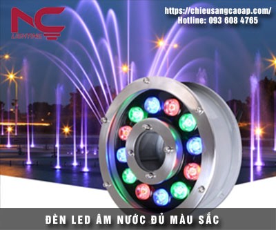 Đèn led âm nước có thể chiếu nhiều màu sắc ánh sáng