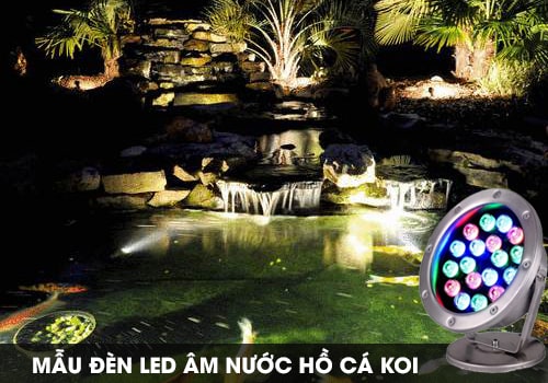 Mẫu đèn led âm nước dành cho hồ cá koi