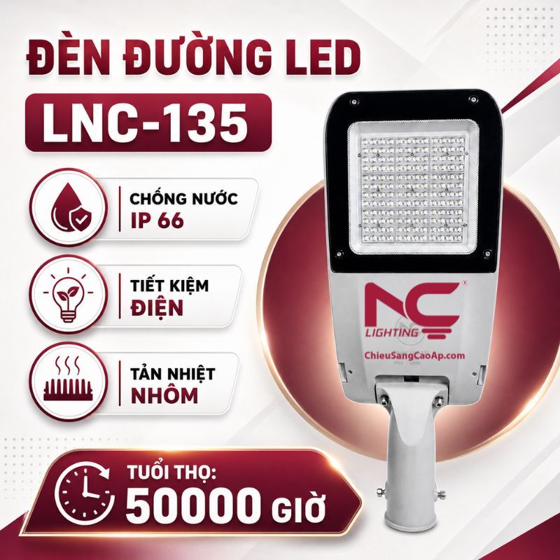 Các đặc điểm tổng quan của LNC-135