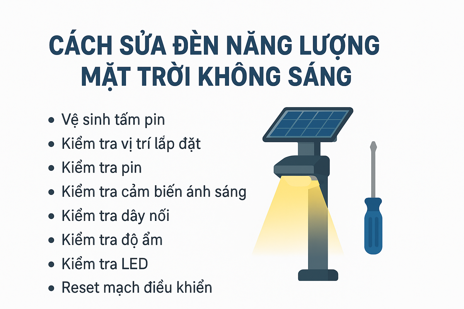 Sửa đèn năng lượng mặt trời không sáng đơn giản