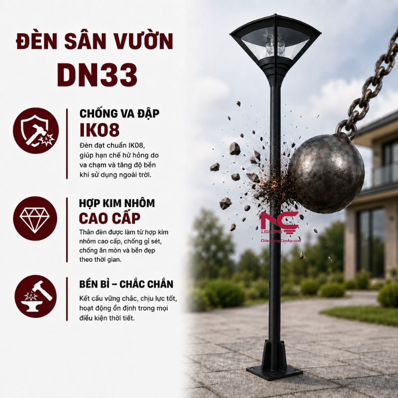 Cột Đèn sân vườn DN33 Cột đèn DN33 chống va đập rất tốt