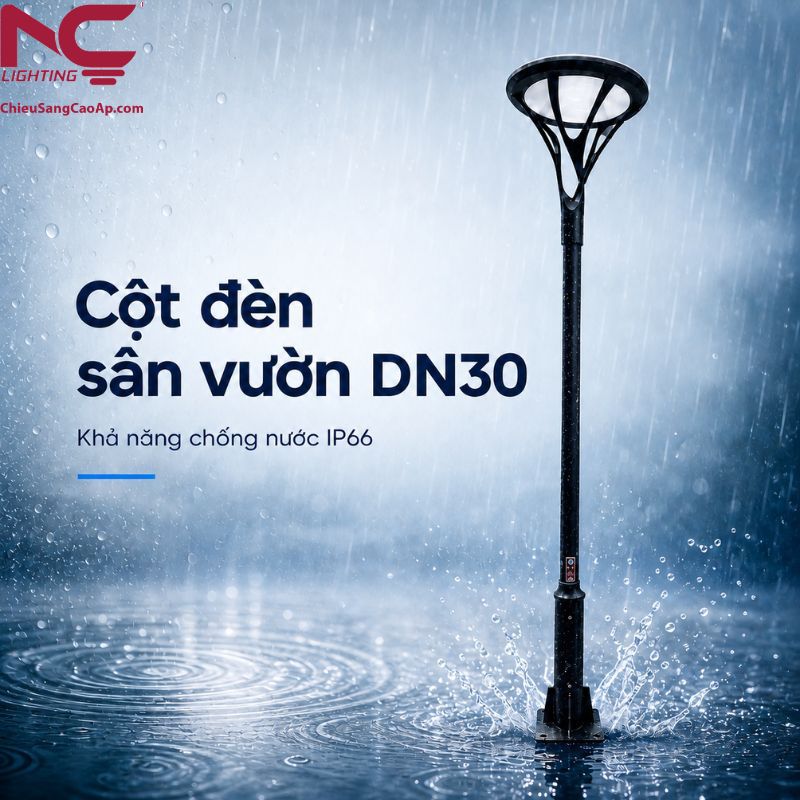 Cột đèn chiếu sáng sân vườn DN30 DN30 có khả năng chống nước tốt